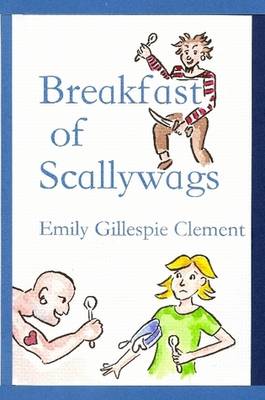 Book cover for Breakfast of Scallywags