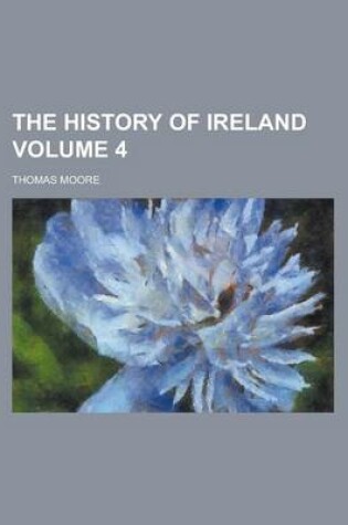 Cover of The History of Ireland (Volume 3)