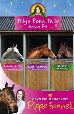 Book cover for Tilly's Pony Tails 1-3