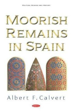 Cover of Moorish Remains in Spain