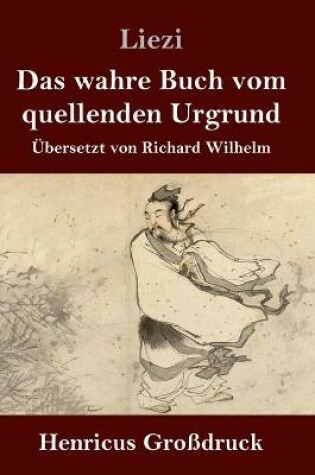 Cover of Das wahre Buch vom quellenden Urgrund (Grossdruck)