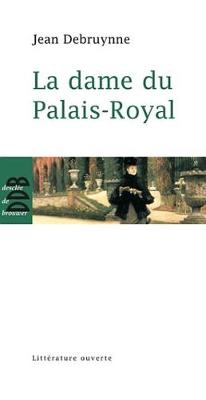 Book cover for La Dame Du Palais-Royal