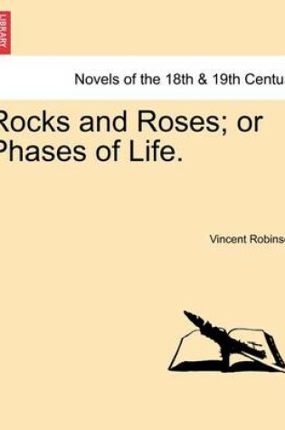 Cover of Rocks and Roses; Or Phases of Life.