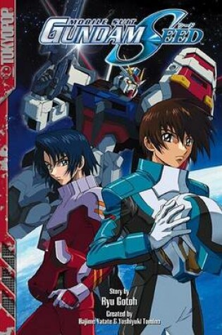 Cover of Mobile Suit Gundam Seed, Volume 1