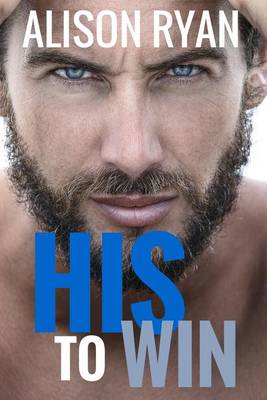 Book cover for His to Win