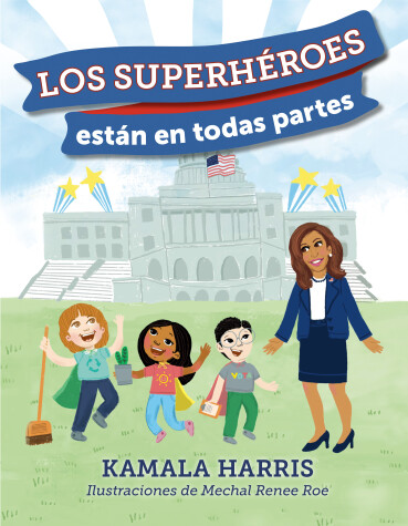 Book cover for Los Superhéroes están en Todas Partes