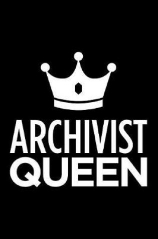 Cover of Archivist Queen