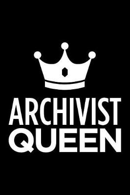 Book cover for Archivist Queen