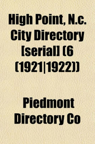 Cover of High Point, N.C. City Directory [Serial] (6 (1921-1922))