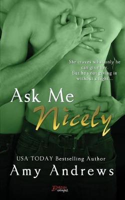 Cover of Ask Me Nicely