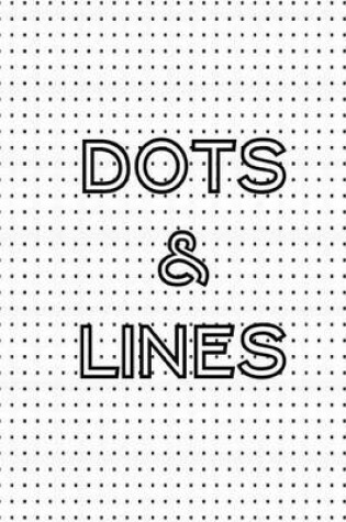 Cover of Dots & Lines