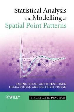 Cover of Statistical Analysis and Modelling of Spatial Point Patterns