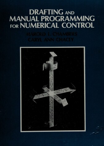 Cover of Drafting and Manual Programming for Numerical Control
