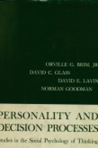 Cover of Personality and Decision Processes