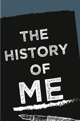 Book cover for The History Of ME