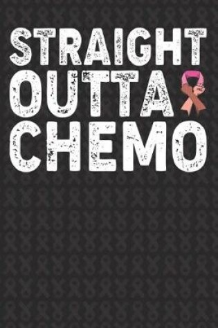 Cover of Straight Outta Chemo