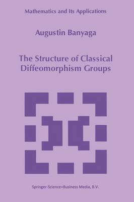 Book cover for The Structure of Classical Diffeomorphism Groups