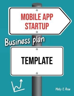 Book cover for Mobile App Startup Business Plan Template