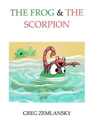 Book cover for The Frog & The Scorpion