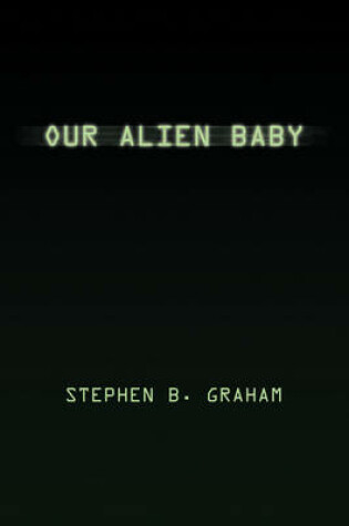 Cover of Our Alien Baby