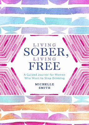 Book cover for Living Sober, Living Free