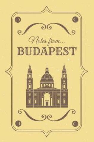 Cover of Notes from Budapest