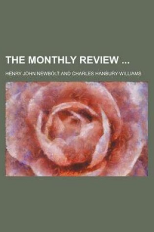 Cover of The Monthly Review (Volume 3)