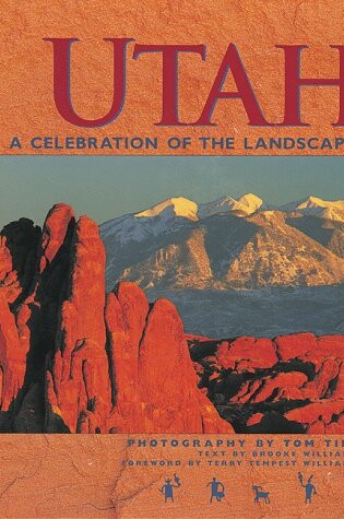 Cover of Utah: A Celebration of the Landscape