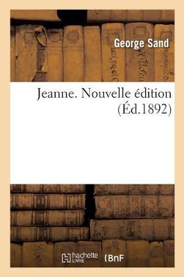 Book cover for Jeanne. Nouvelle �dition