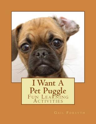 Book cover for I Want A Pet Puggle