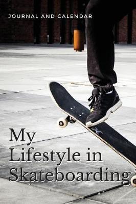 Book cover for My Lifestyle in Skateboarding