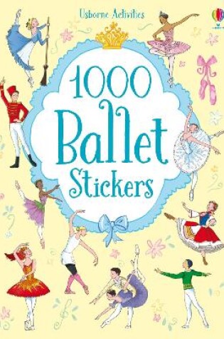 Cover of 1000 Ballet stickers