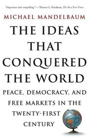 Cover of The Ideas That Conquered The World