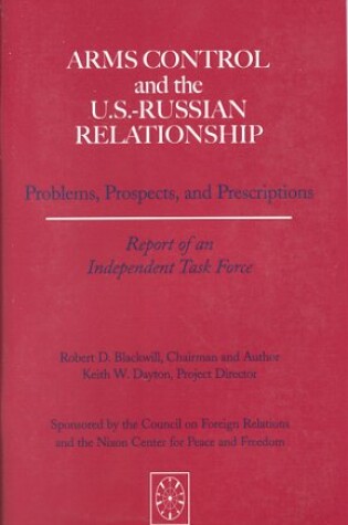 Cover of Arms Control and the U.S.-Russian Relationship