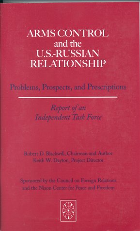 Book cover for Arms Control and the U.S.-Russian Relationship