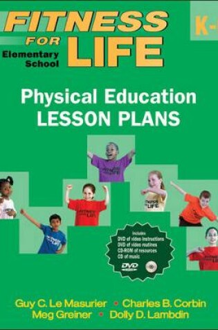 Cover of Fitness for Life: Elementary School Physical Education Lesson Plans