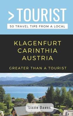 Book cover for Greater Than a Tourist- Klagenfurt Carinthia Austria