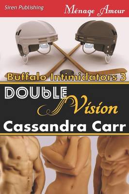 Book cover for Double Vision [Buffalo Intimidators 3] (Siren Publishing Menage Amour)
