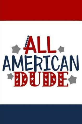 Cover of All American Dude