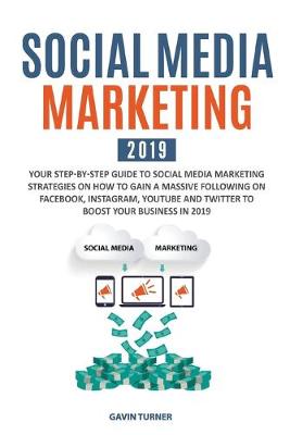 Cover of Social Media Marketing 2019