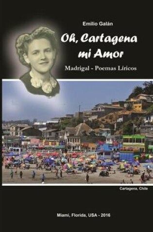 Cover of Oh, Cartagena mi Amor