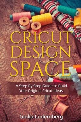 Book cover for Cricut Design Space