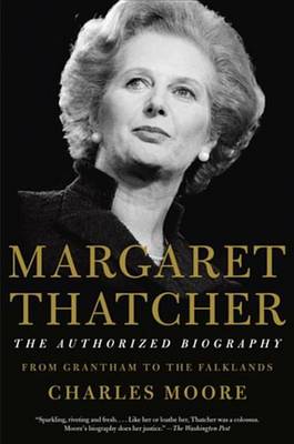 Book cover for Margaret Thatcher: The Authorized Biography