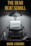 Book cover for The Dead Beat Scroll