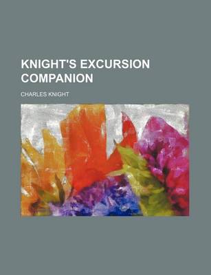 Book cover for Knight's Excursion Companion