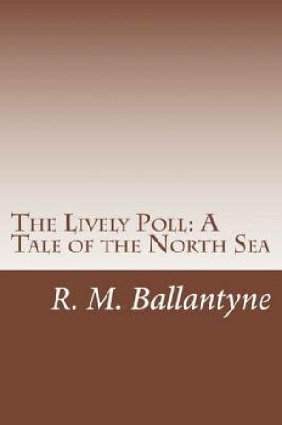 Cover of The Lively Poll