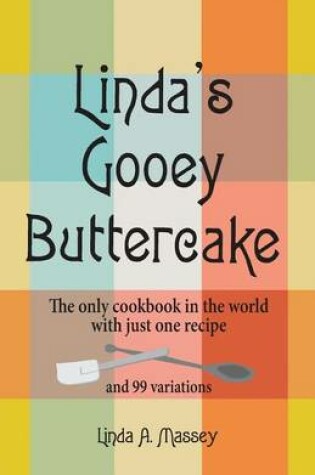 Cover of Linda's Gooey Buttercake