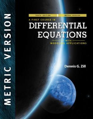 Book cover for A First Course in Differential Equations with Modeling Applications, International Metric Edition