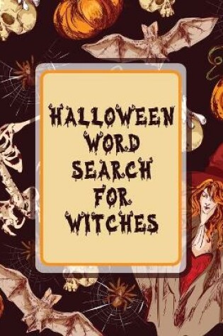 Cover of Halloween Word Search For Witches