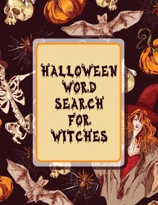 Book cover for Halloween Word Search For Witches